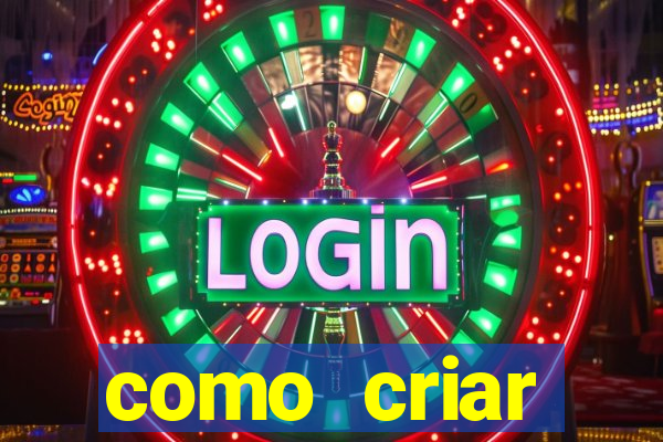 como criar plataforma de jogo do tigre