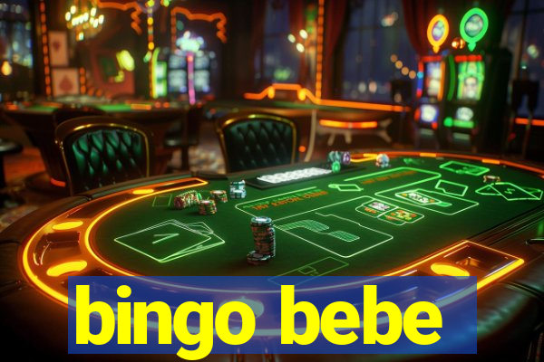 bingo bebe