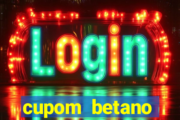 cupom betano rodadas gratis