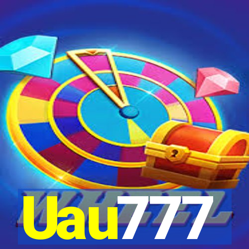 Uau777