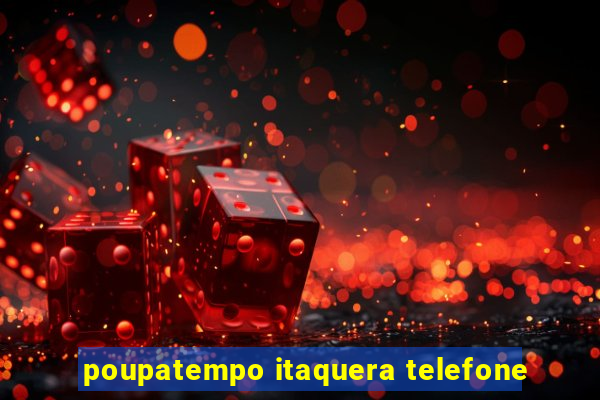 poupatempo itaquera telefone