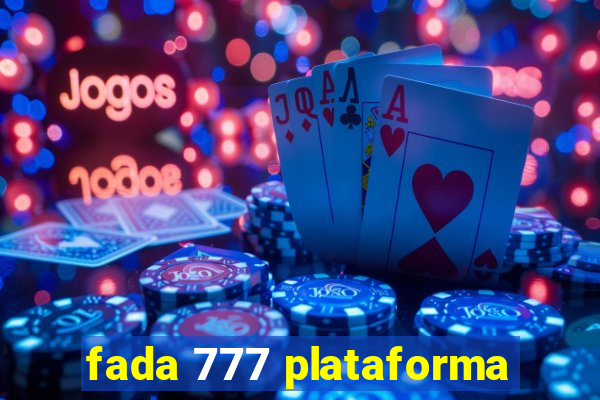 fada 777 plataforma