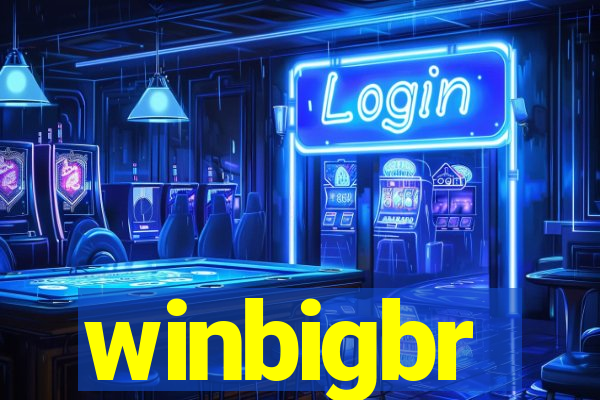 winbigbr