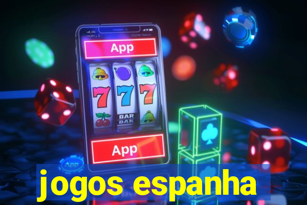 jogos espanha