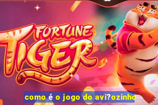 como é o jogo do avi?ozinho