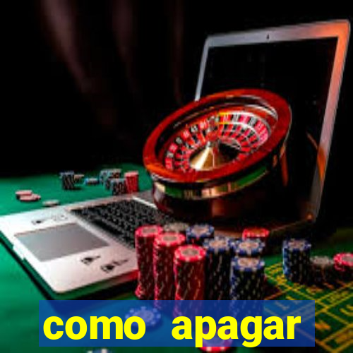 como apagar historico da bet365