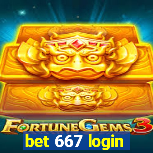 bet 667 login