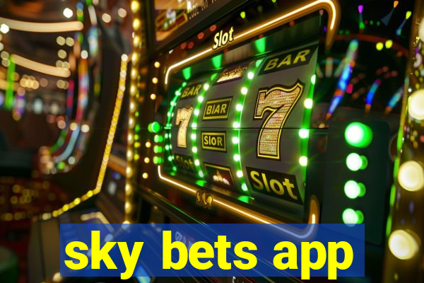 sky bets app