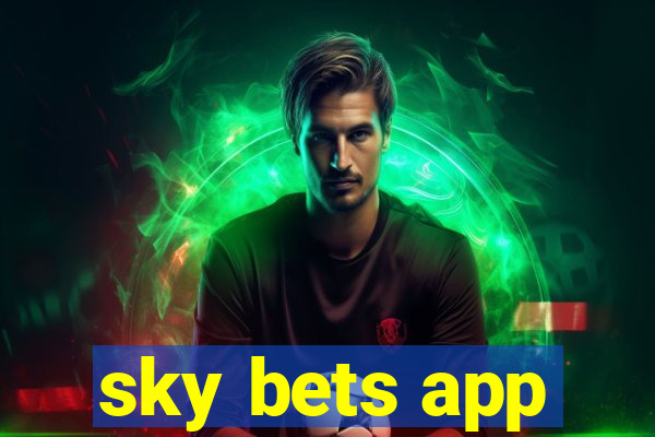 sky bets app