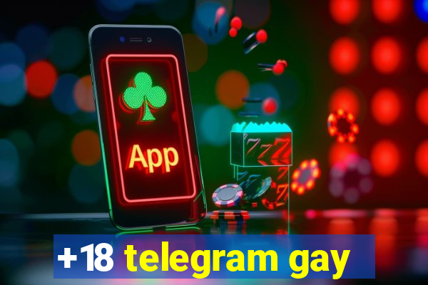 +18 telegram gay