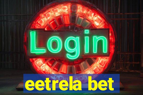 eetrela bet