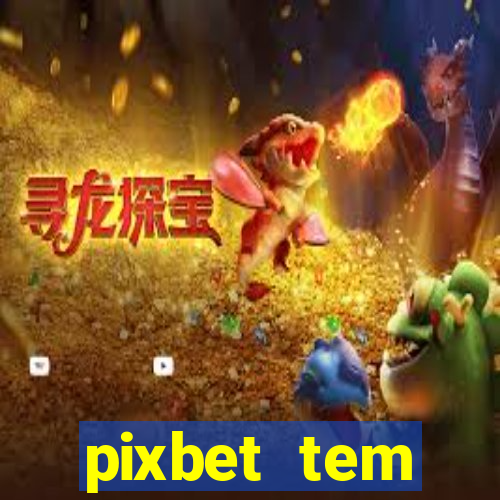 pixbet tem pagamento antecipado