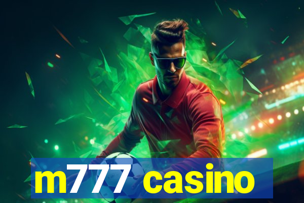 m777 casino