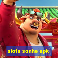 slots sonhe apk