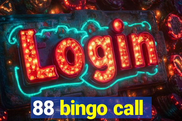 88 bingo call