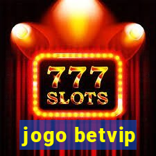 jogo betvip