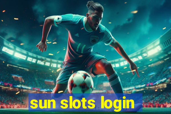 sun slots login