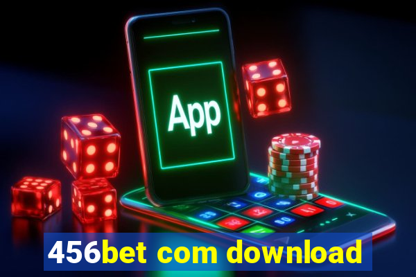 456bet com download