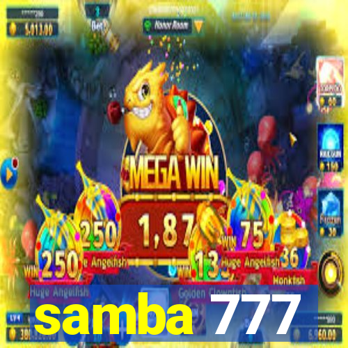 samba 777