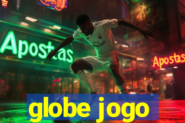 globe jogo