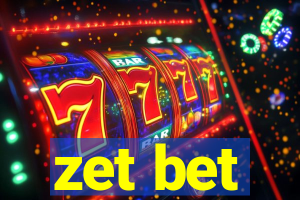 zet bet