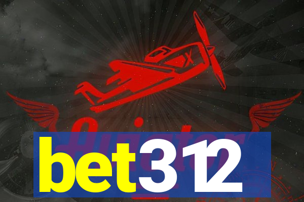 bet312