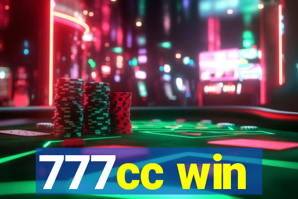 777cc win