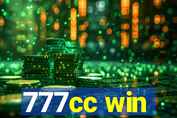 777cc win