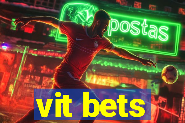 vit bets