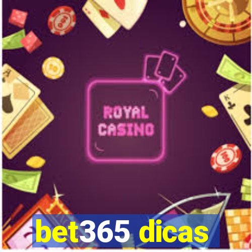 bet365 dicas