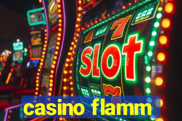 casino flamm