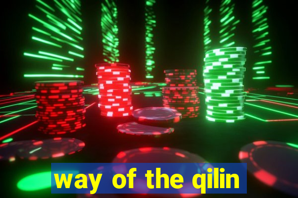 way of the qilin