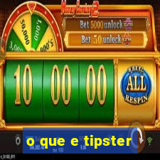 o que e tipster