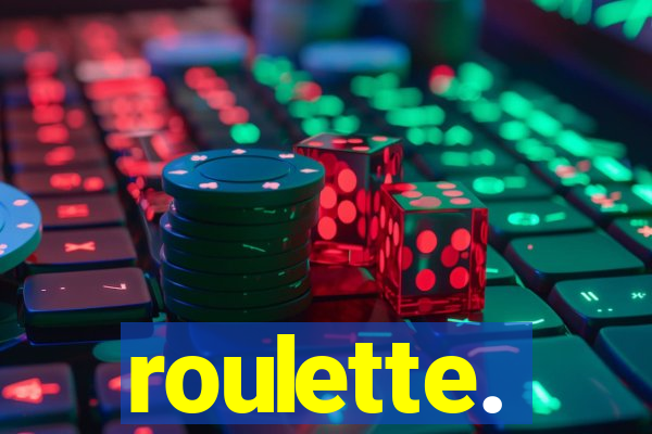 roulette.