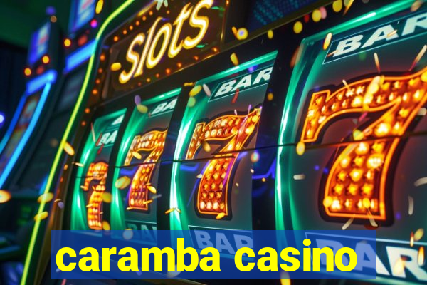 caramba casino