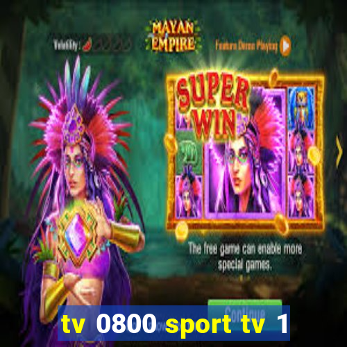 tv 0800 sport tv 1