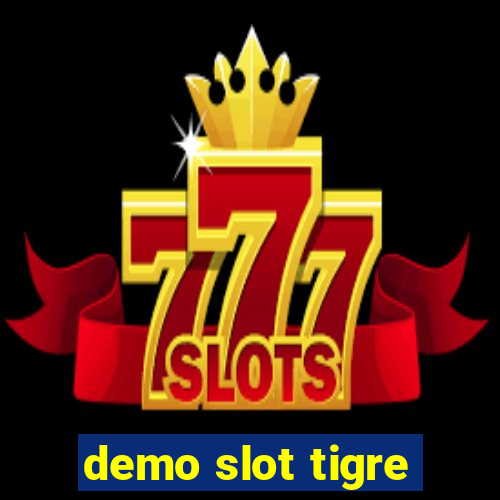 demo slot tigre