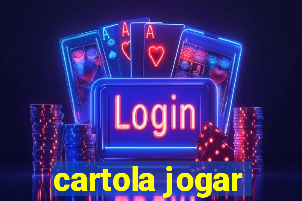 cartola jogar