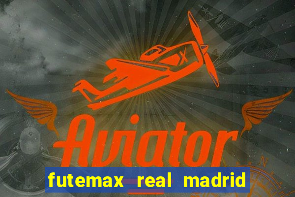 futemax real madrid x barcelona