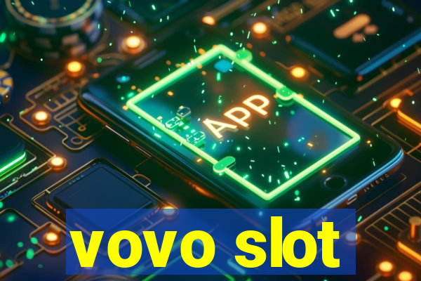 vovo slot