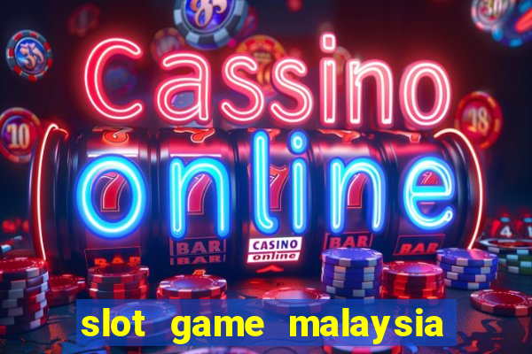 slot game malaysia big win