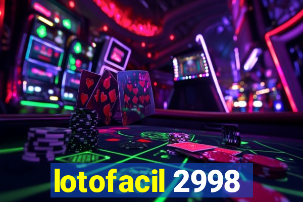 lotofacil 2998