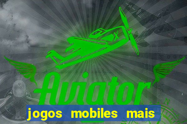 jogos mobiles mais jogados 2024