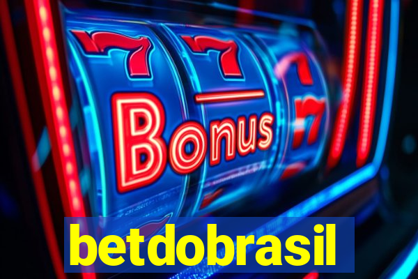 betdobrasil