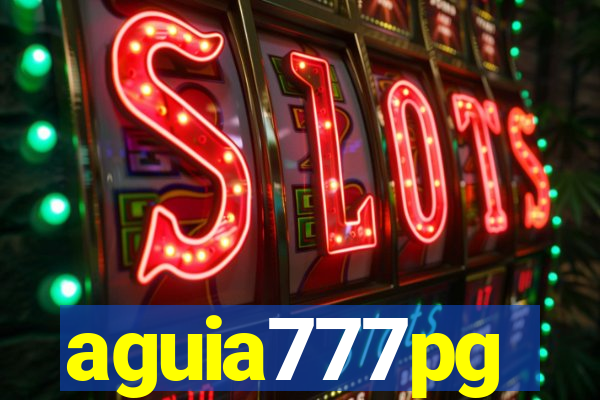 aguia777pg