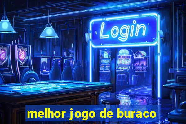 melhor jogo de buraco