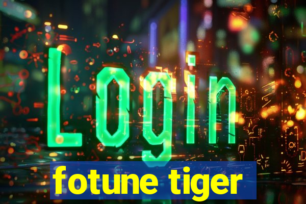 fotune tiger