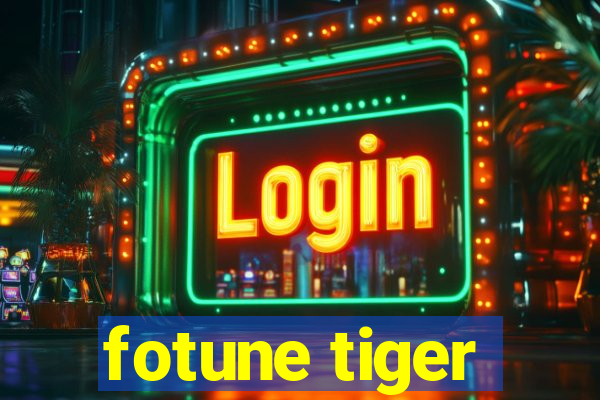 fotune tiger