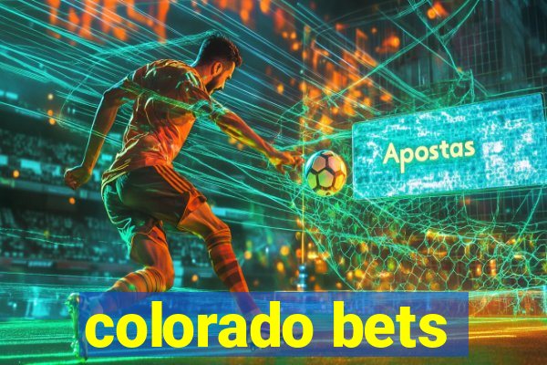 colorado bets