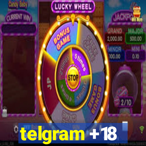 telgram +18